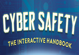Cyber Safety Interactive Handbook