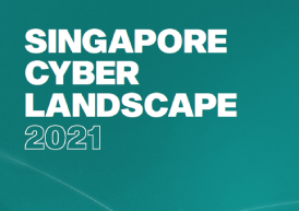 Ransomware and phishing attacks continued to threaten Singapore organisations and individuals in 2021