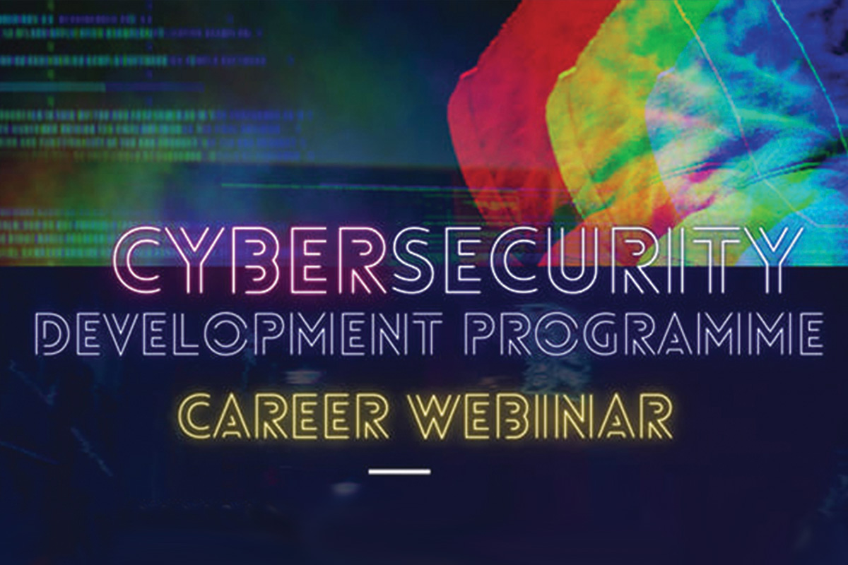 Cybersecurity Development Programme Career Webinar