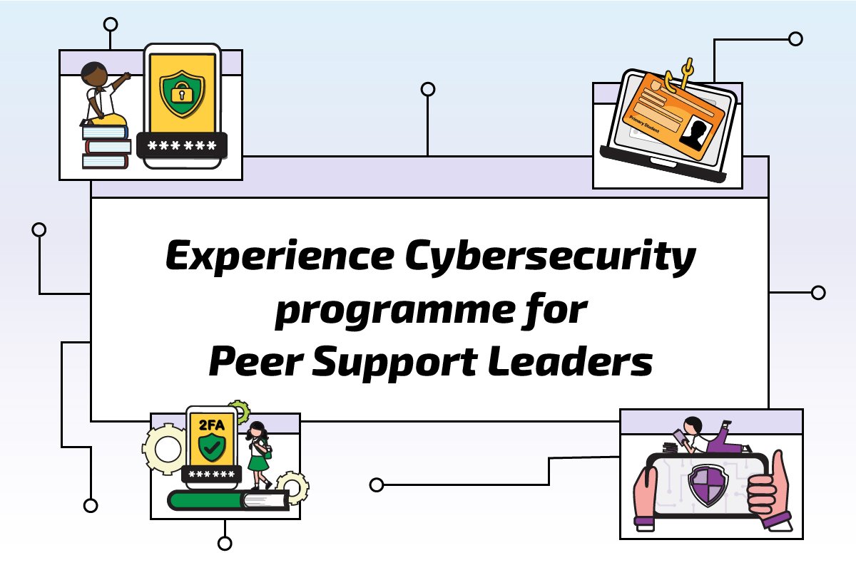 Experience Cybersecurity Programme for Peer Support Leaders