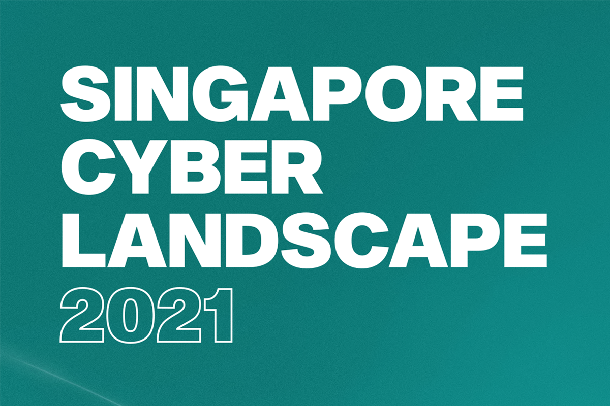 Singapore Cyber Landscape 2021