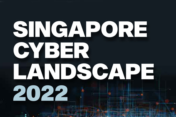 Singapore Cyber Landscape 2022