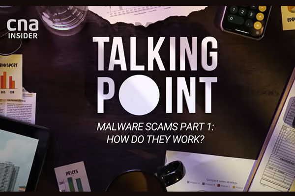Talking Point: Malware Scams by Channel News Asia